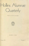 The Hollins Alumnae Quarterly, vol. 8, no. 4 (1934 Mar)
