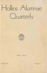 The Hollins Alumnae Quarterly, vol. 9, no. 1 (1934 May)