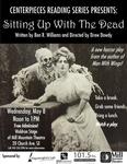 Sitting Up With The Dead by Ben R. Williams and Drew Dowdy