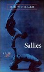 Sallies: Poems by Richard H.W. Dillard