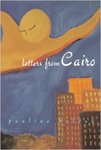 Letters from Cairo by Pauline Kaldas