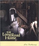 The Long Road Home by Eric Trethewey