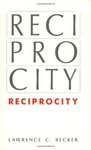 Reciprocity by Lawrence C. Becker