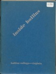 Inside Hollins (1950) by Marjorie K. Howard, Helen E. Walsh, Vickie Vaughn, Susan Dyckman Johnston, Jean Dixon Talbot, Rosalie Wilcox, Micky Roethke, and Carolyn Hill