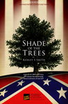 Shade of the Trees by Lee Moyer